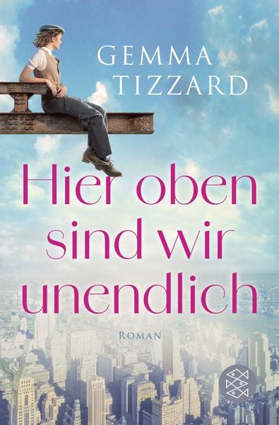 Hier oben sind wir unendlich, Taschenbuch von Gemma Tizzard, Fischer Taschenbuch Verlag, 9783596710768