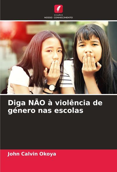 Produktbild: Diga N&Atilde;O &agrave; viol&ecirc;ncia de g&eacute;nero nas escolas