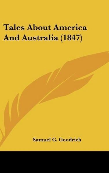 Produktbild: Tales About America And Australia (1847)
