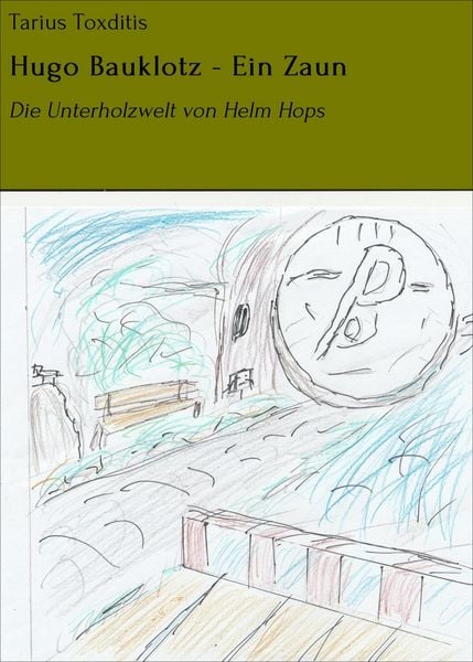 Produktbild: Hugo Bauklotz - Ein Zaun