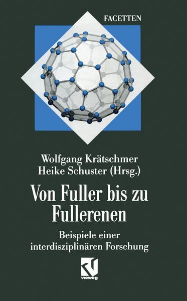 Von Fuller bis zu Fullerenen, Taschenbuch von , Springer Berlin, 9783642935923