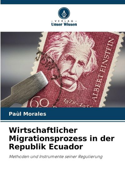 Produktbild: Wirtschaftlicher Migrationsprozess in der Republik Ecuador