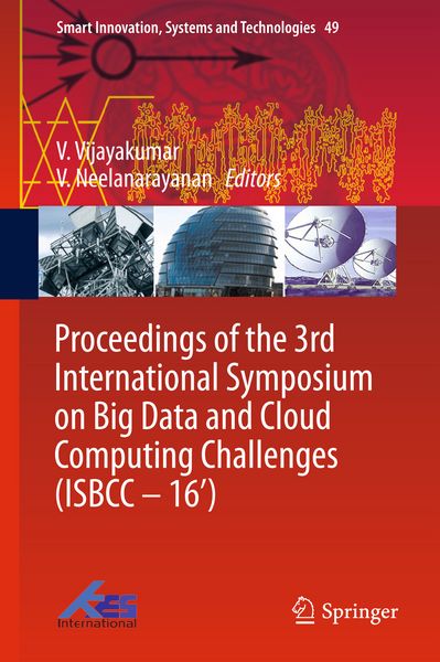 Produktbild: Proceedings of the 3rd International Symposium on Big Data and Cloud Computing Challenges (ISBCC &ndash; 16&rsquo;)