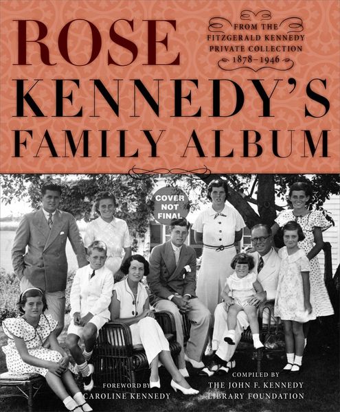 Produktbild: Rose Kennedy's Family Album