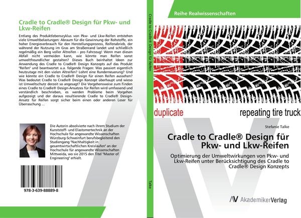Cradle to Cradle Design für Pkw- und Lkw-Reifen, Taschenbuch von Stefanie Talke, AV Akademikerverlag, 9783639888898