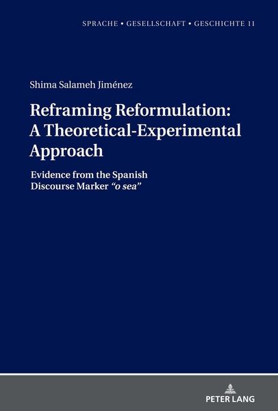 Produktbild: Reframing Reformulation: A Theoretical-Experimental Approach