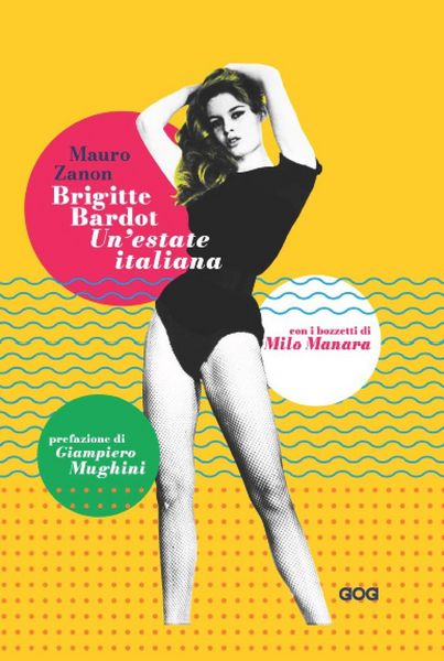 Produktbild: Brigitte Bardot. Un'estate italiana