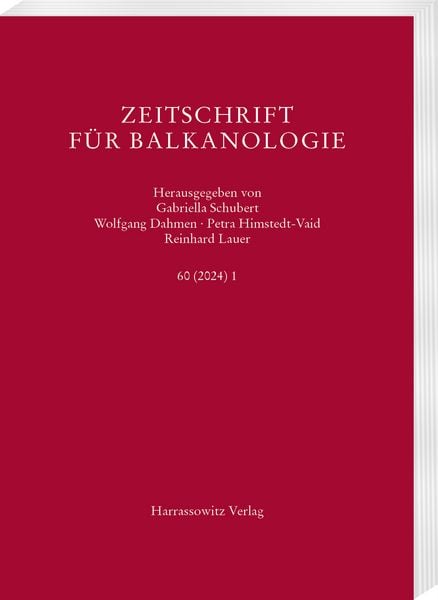 Produktbild: Zeitschrift f&uuml;r Balkanologie 60 (2024) 1