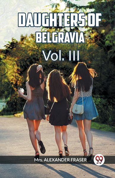 Produktbild: Daughters Of Belgravia Vol. Iii