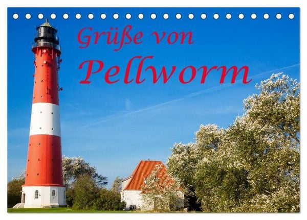 Produktbild: Gr&uuml;&szlig;e von Pellworm (Tischkalender 2026 DIN A5 quer), CALVENDO Monatskalender