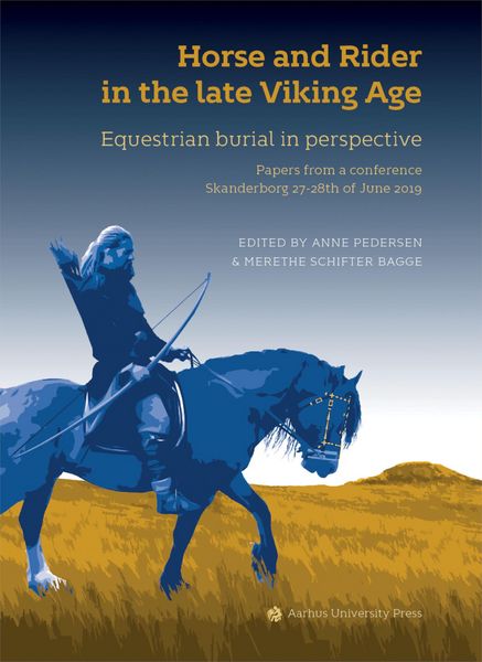Produktbild: Horse and Rider in the late Viking Age