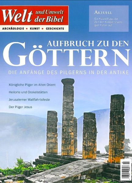 Produktbild: Welt und Umwelt der Bibel / Aufbruch zu den G&ouml;ttern
