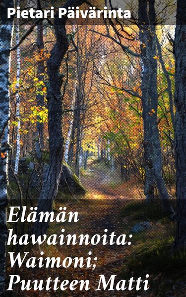 Produktbild: El&auml;m&auml;n hawainnoita: Waimoni; Puutteen Matti