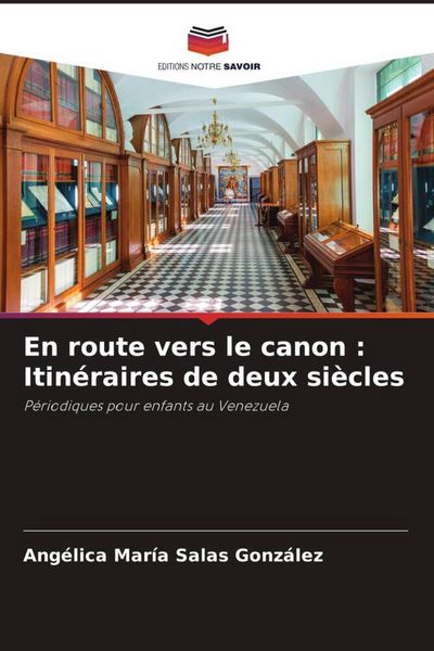 Produktbild: En route vers le canon : Itin&eacute;raires de deux si&egrave;cles
