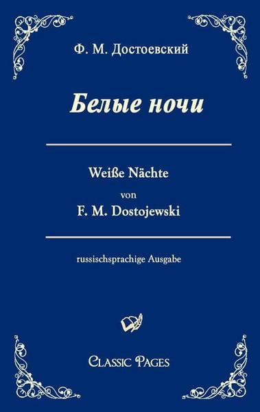 Produktbild: Belye noci / Wei&szlig;e N&auml;chte