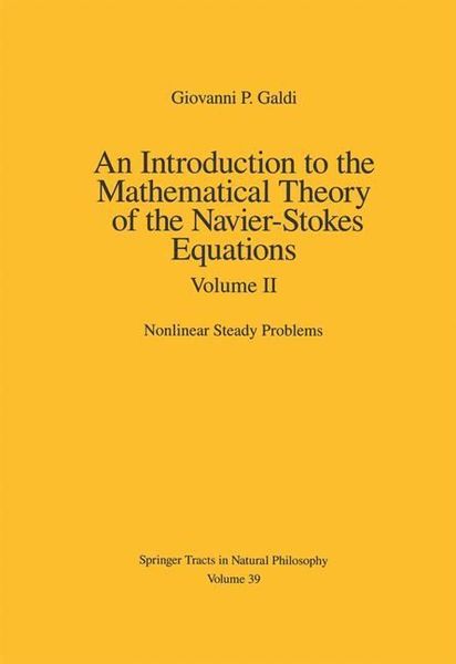 Produktbild: An Introduction to the Mathematical Theory of the Navier-Stokes Equations: Volume 2: Nonlinear Steady Problems