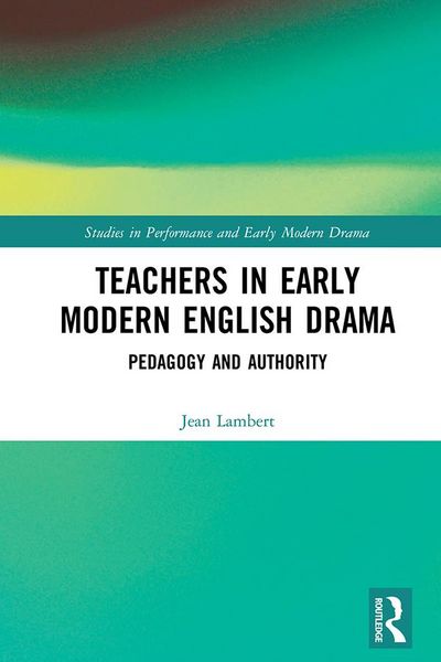 Produktbild: Teachers in Early Modern English Drama