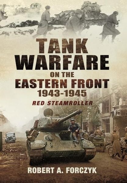 Produktbild: Tank Warfare on the Eastern Front, 1943-1945