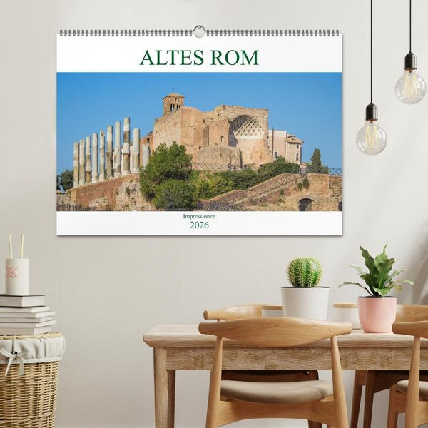 Produktbild: Altes Rom - Impressionen (Wandkalender 2026 DIN A2 quer), CALVENDO Monatskalender