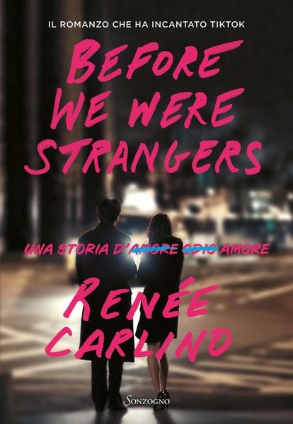 Produktbild: Before We Were Strangers. Una storia d'amore
