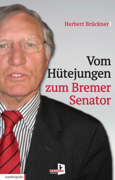 Produktbild: Vom H&uuml;tejungen zum Bremer Senator