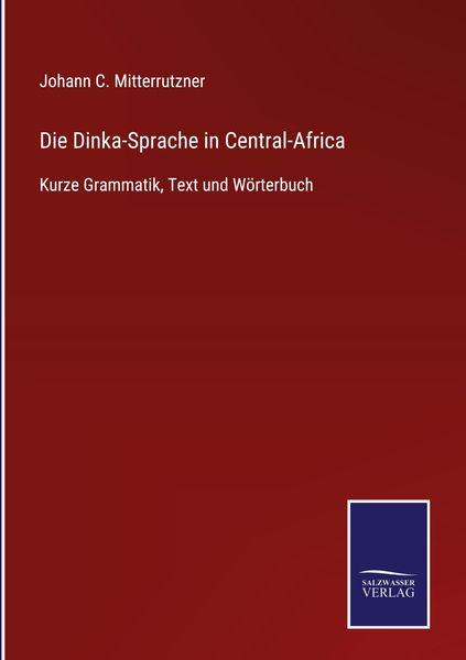 Produktbild: Die Dinka-Sprache in Central-Africa