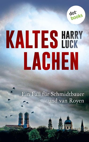 Produktbild: Kaltes Lachen - Ein Fall f&uuml;r Schmidtbauer und van Royen