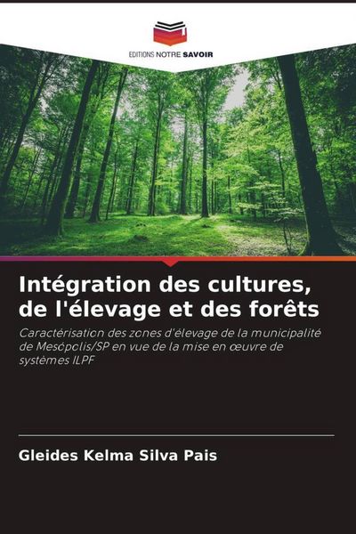 Produktbild: Int&eacute;gration des cultures, de l'&eacute;levage et des for&ecirc;ts