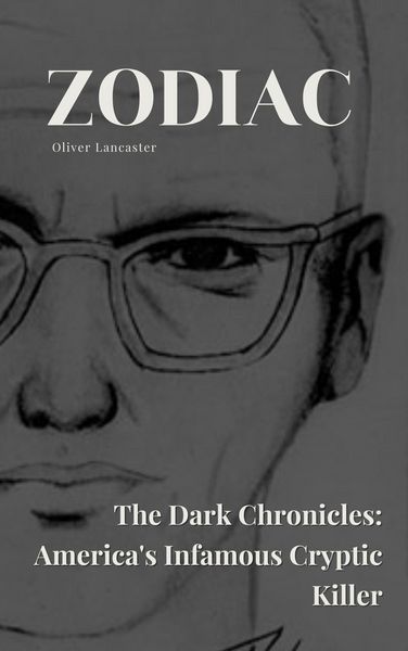 Produktbild: Zodiac The Dark Chronicles: America's Infamous Cryptic Killer
