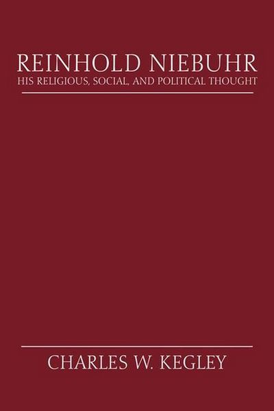 Produktbild: Reinhold Niebuhr: His Religious, Social, and Political Thought