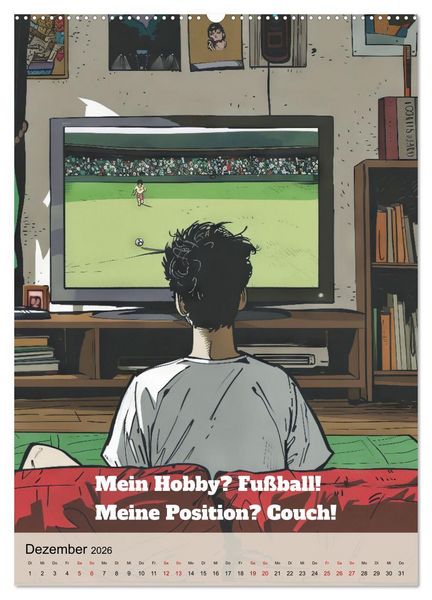 Produktbild: Fu&szlig;ballspr&uuml;che (hochwertiger Premium Wandkalender 2026 DIN A2 hoch), Kunstdruck in Hochglanz