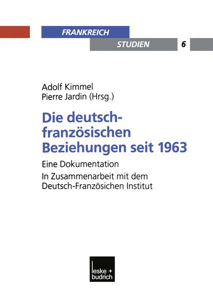 Produktbild: Die deutsch-franz&ouml;sischen Beziehungen seit 1963