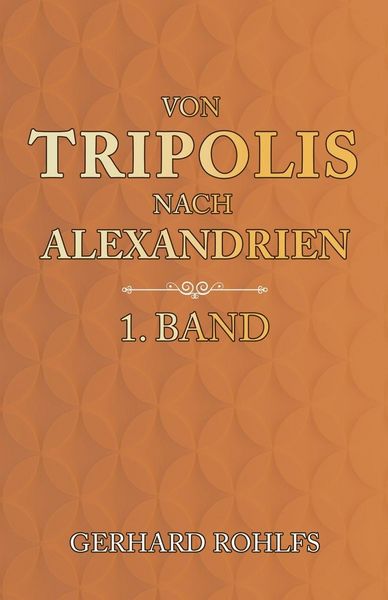 Produktbild: Von Tripolis nach Alexandrien - 1. Band