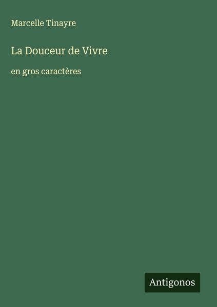 Produktbild: La Douceur de Vivre