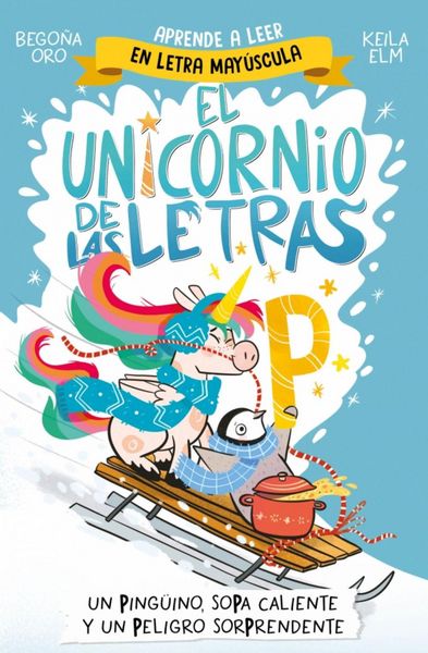 Produktbild: Un Ping&uuml;ino, Sopa Caliente Y Un Peligro Sorprendente / A Penguin, Hot Soup, and a Surprising Danger