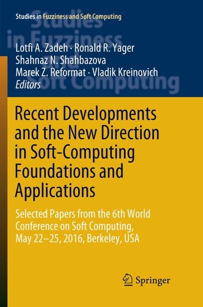 Produktbild: Recent Developments and the New Direction in Soft-Computing Foundations and Applications