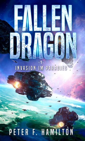 Fallen Dragon 1, Taschenbuch von Peter F. Hamilton, Belle Époque, 978-3-96357-331-6