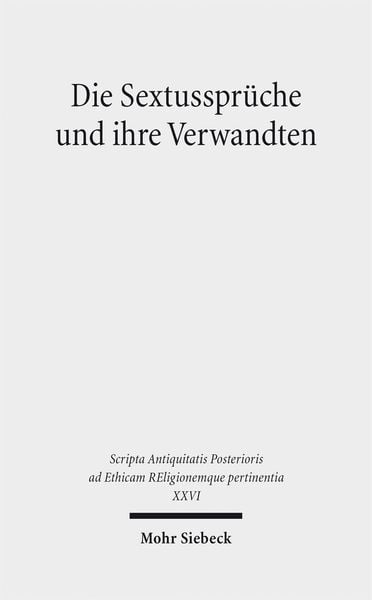 Produktbild: Die Sextusspr&uuml;che und ihre Verwandten