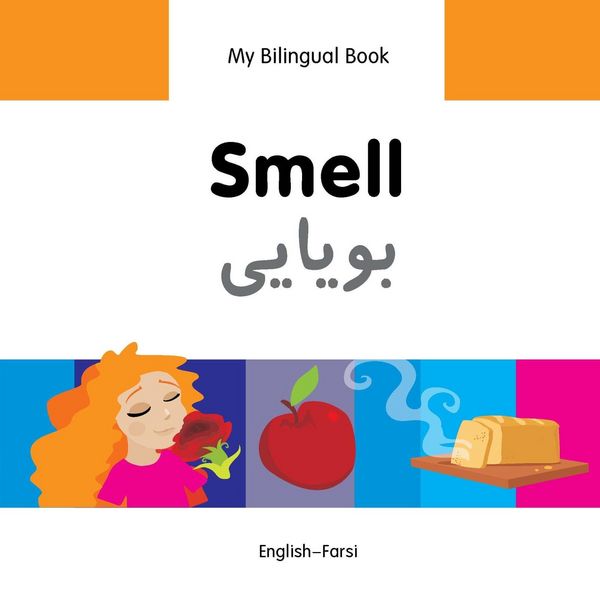 Produktbild: My Bilingual Book-Smell (English-Farsi)