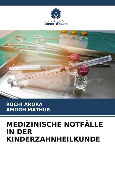 Produktbild: Medizinische Notf&auml;lle in der Kinderzahnheilkunde