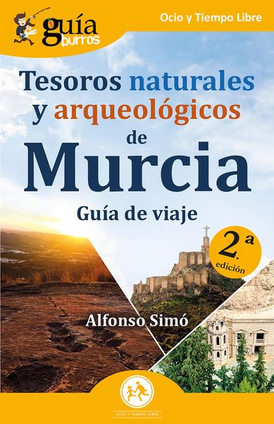 Produktbild: Gu&iacute;aBurros: Tesoros naturales y arqueol&oacute;gicos de Murcia