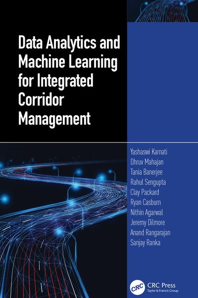 Produktbild: Data Analytics and Machine Learning for Integrated Corridor Management