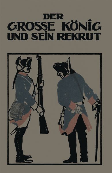 Produktbild: Der Grosse K&ouml;nig und sein Rekrut