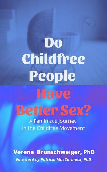 Produktbild: Do Childfree People Have Better Sex?