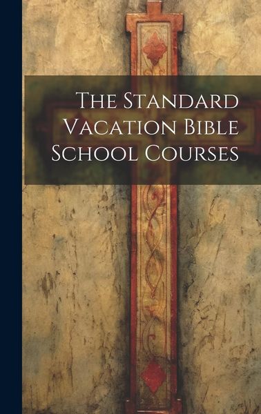Produktbild: The Standard Vacation Bible School Courses