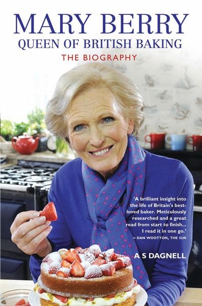 Produktbild: Mary Berry: The Queen of British Baking - The Biography