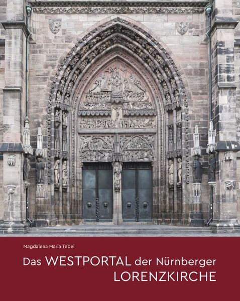 Produktbild: Das Westportal der N&uuml;rnberger Lorenzkirche