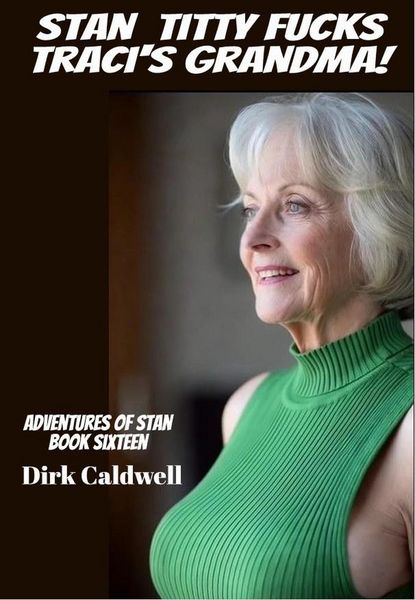 Produktbild: Stan Titty Fucks Traci's Grandma!