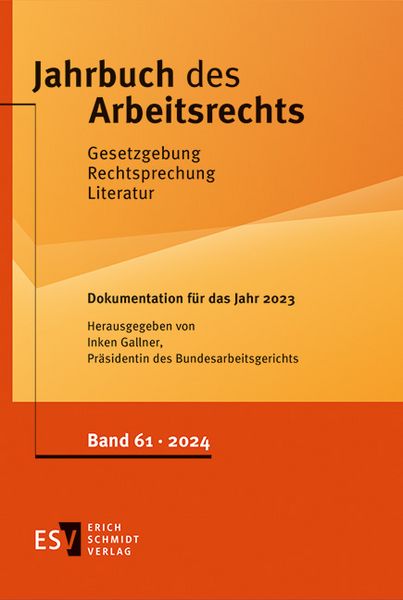 Produktbild: Jahrbuch des Arbeitsrechts. Gesetzgebung - Rechtsprechung - Literatur.... / Jahrbuch des Arbeitsrechts