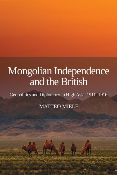 Produktbild: Mongolian Independence and the British